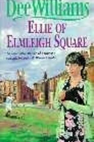 Cover of Ellie of Elmleigh Square