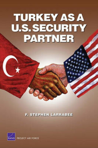 Cover of Turkey as A U.S. Security Partner