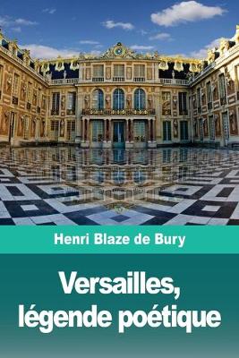 Book cover for Versailles, legende poetique