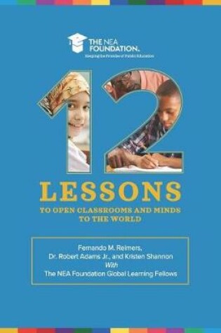 Cover of Twelve Lessons to Open Classrooms and Minds to the World