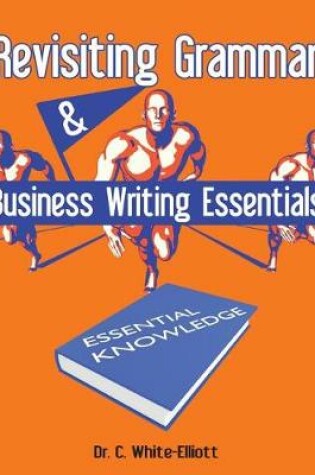 Cover of Revisiting Grammar & Business Writing Essentials