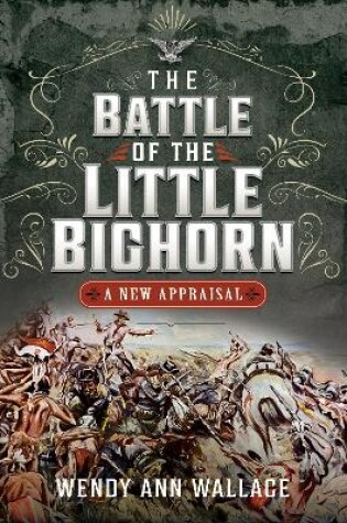 Cover of The Battle of the Little Big Horn