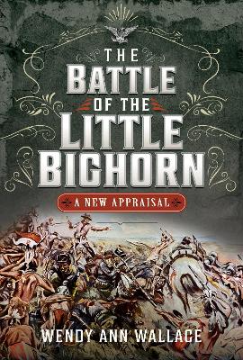 Book cover for The Battle of the Little Big Horn