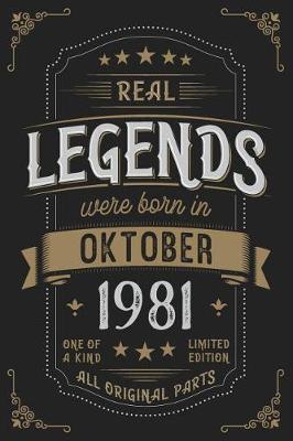 Book cover for Real Legends were born in Oktober 1981