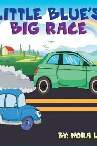 Cover of Little Blue car Big Race