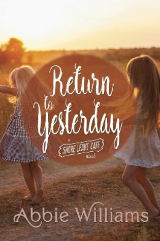 Cover of Return to Yesterday