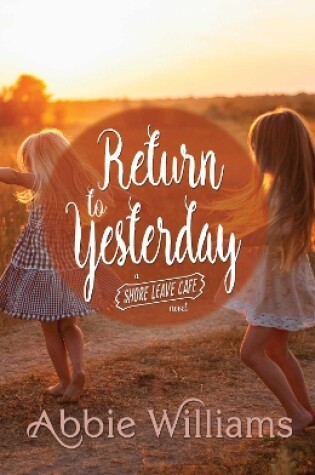 Cover of Return to Yesterday