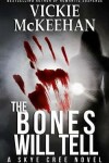 Book cover for The Bones Will Tell