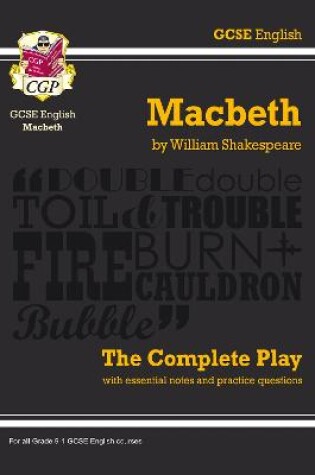 Cover of Macbeth - The Complete Play with Annotations, Audio and Knowledge Organisers