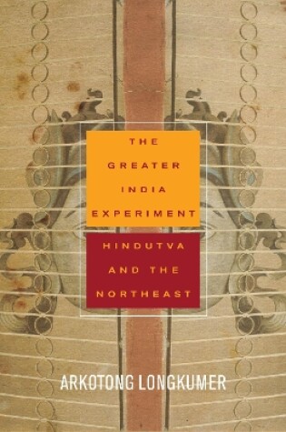Cover of The Greater India Experiment
