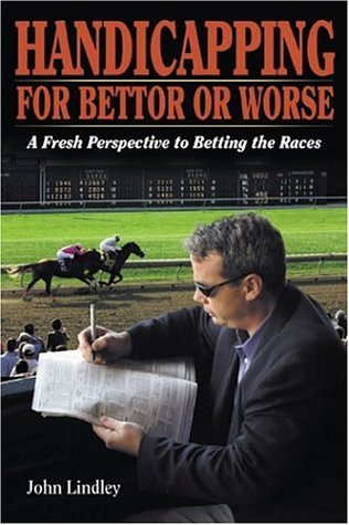 Cover of Handicapping for Bettor or Worse