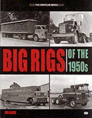 Book cover for Big Rigs of the 1950s