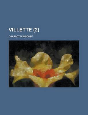 Book cover for Villette (Volume 2)