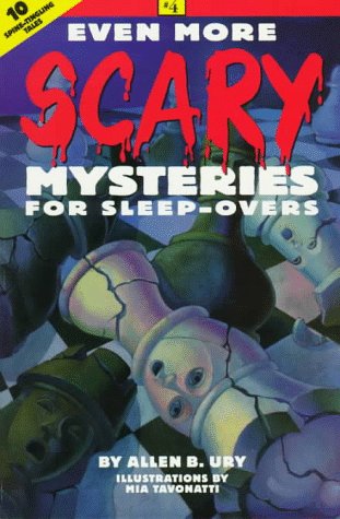 Book cover for Even More Scary Mysteries for Sleep-Overs (#4)