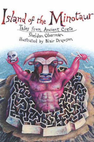 Cover of The Island Of The Minotaur