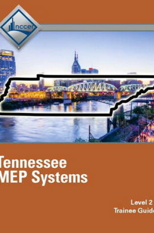 Cover of Tennessee MEP Systems (Level 2) Trainee Guide