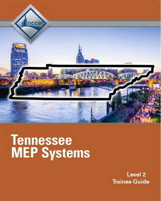 Book cover for Tennessee MEP Systems (Level 2) Trainee Guide