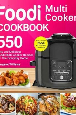 Cover of Foodi Multi-Cooker Cookbook