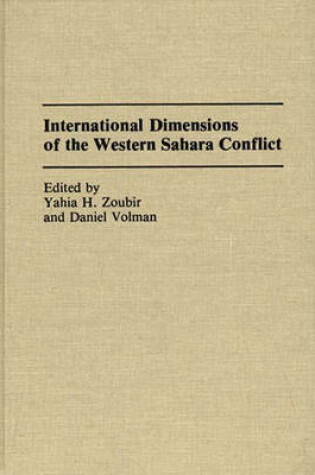 Cover of International Dimensions of the Western Sahara Conflict