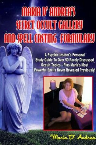 Cover of Secret Occult Gallery And Spell Casting Formulary