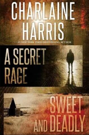Cover of A Secret Rage and Sweet and Deadly