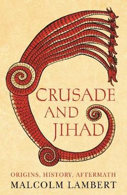 Book cover for Crusade and Jihad