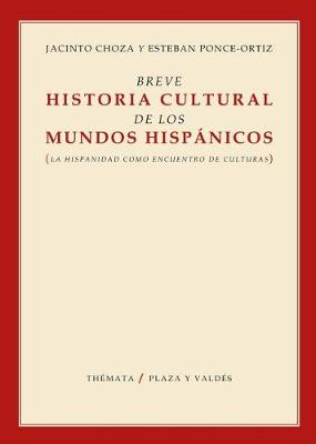 Book cover for Breve Historia Cultural de Los Mundos Hispanicos