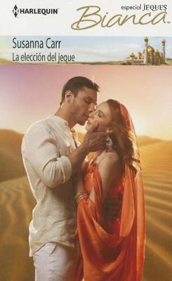 Book cover for La Elecci�n del Jeque