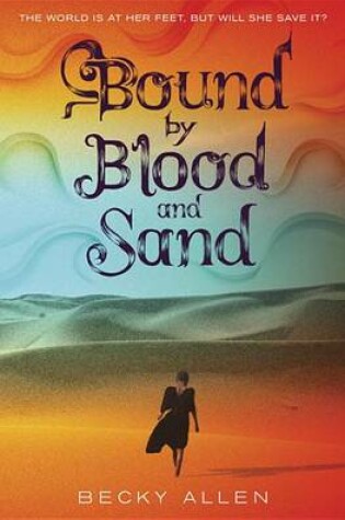 Cover of Bound by Blood and Sand