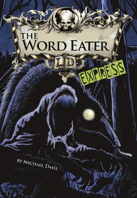 Cover of The Word Eater - Express Edition