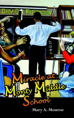 Book cover for Miracle at Monty Middle School