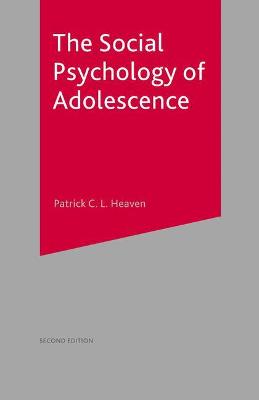 Book cover for The Social Psychology of Adolescence