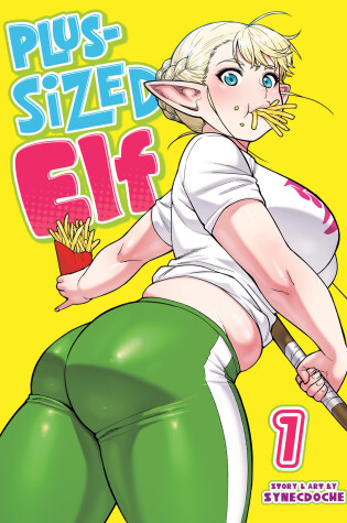 Cover of Plus-Sized Elf Vol. 1 (Rerelease)