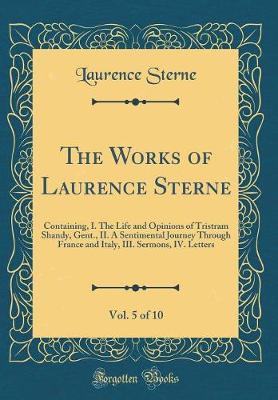 Book cover for The Works of Laurence Sterne, Vol. 5 of 10