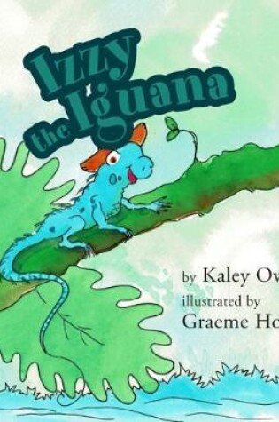 Cover of Izzy the Iguana