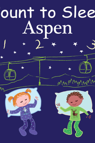 Cover of Count to Sleep Aspen