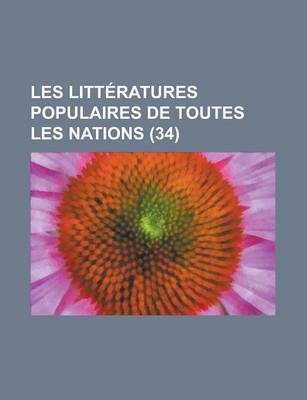 Book cover for Les Litteratures Populaires de Toutes Les Nations (34)