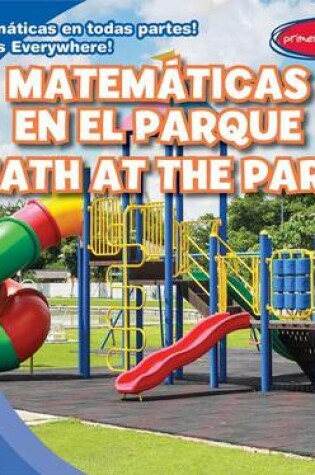 Cover of Matem�ticas En El Parque / Math at the Park