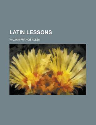 Book cover for Latin Lessons