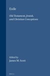 Book cover for Exile: Old Testament, Jewish, and Christian Conceptions