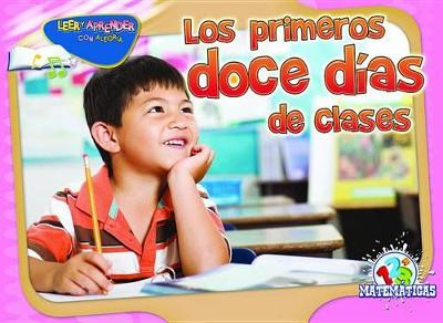 Book cover for Los Primeros Doce Días de Clases