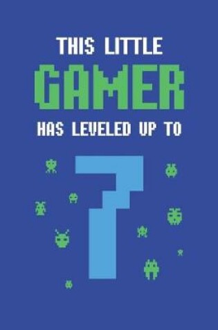 Cover of This Little Gamer Has Leveled Up to 7