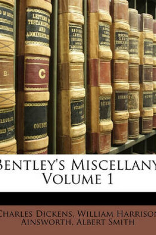 Cover of Bentley's Miscellany, Volume 1