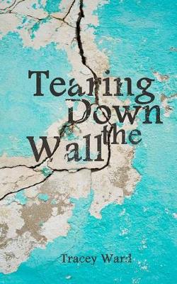 Book cover for Tearing Down the Wall