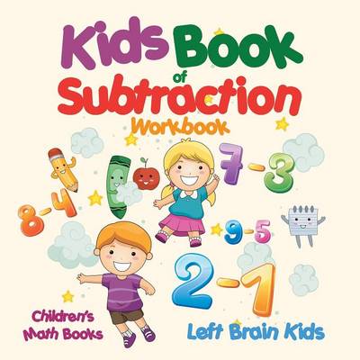 Book cover for Kids Book of Subtraction Workbook Children's Math Books