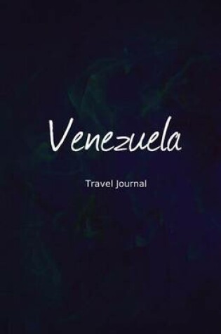 Cover of Venezuela Travel Journal