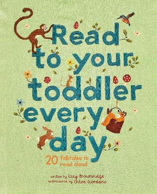 Book cover for Read To Your Toddler Every Day