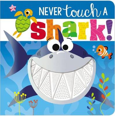 Book cover for Never Touch a Shark