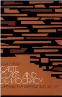 Book cover for Caste, Class & Democracy