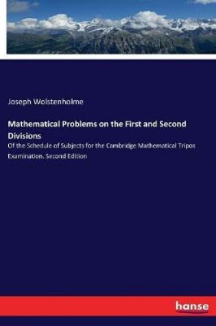 Cover of Mathematical Problems on the First and Second Divisions